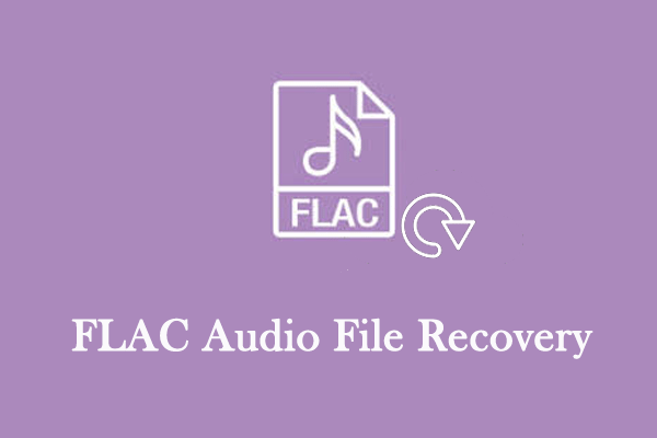 بازیابی فایل صوتی FLAC: یک راهنمای کامل برای بازیابی و تعمیر آن