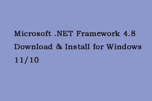 Microsoft .NET Framework 4.8 بارگیری و نصب برای ویندوز 11/10