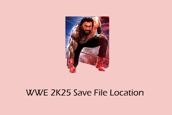 راهنمای قطعی: WWE 2K25 ذخیره مکان و تهیه نسخه پشتیبان از داده ها