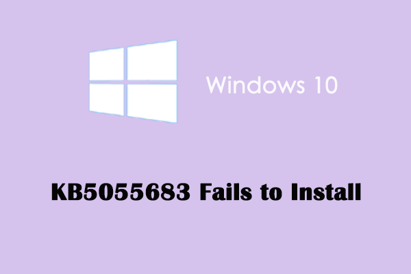 یک راهنمای کامل در مورد چگونگی رفع KB5055683 نصب نمی شود