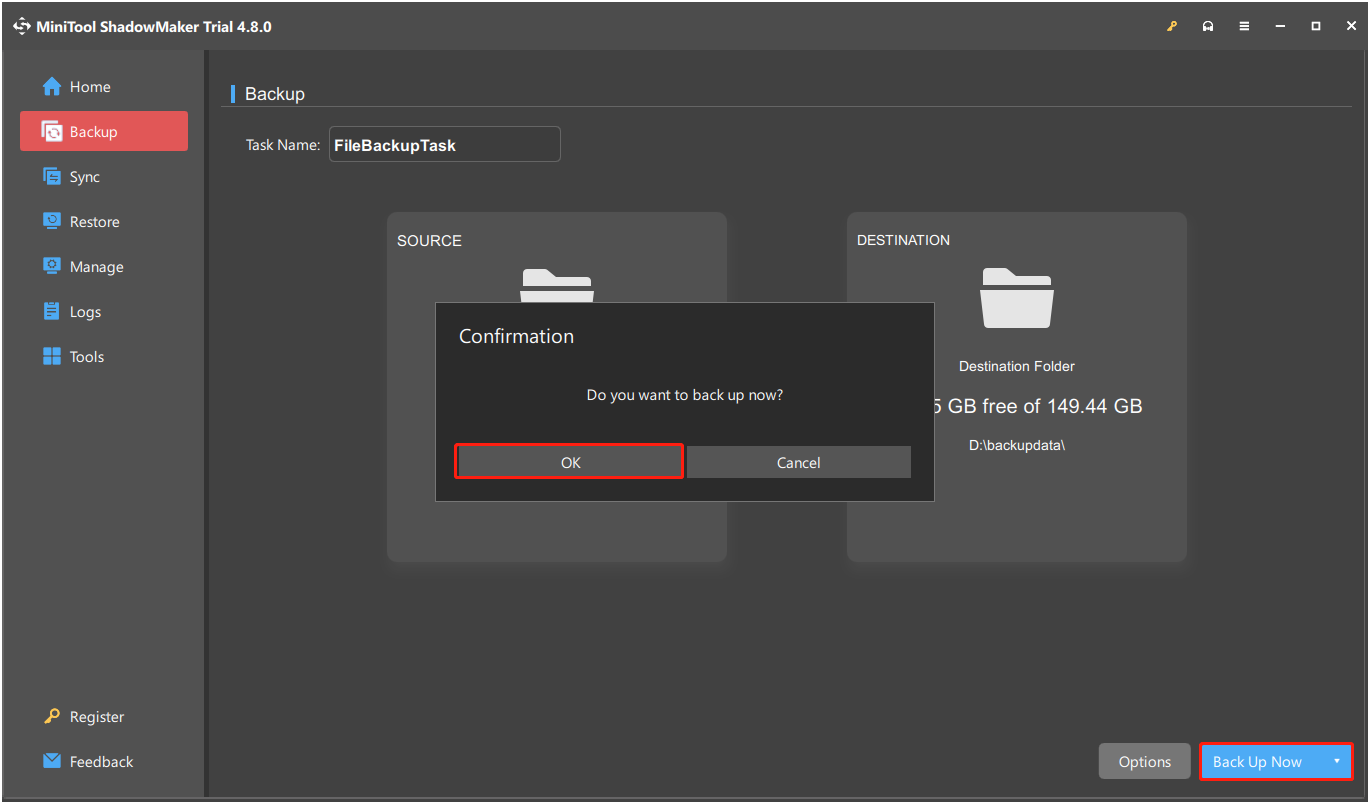 روی Back Up Now کلیک کنید و در MiniTool ShadowMaker OK کنید