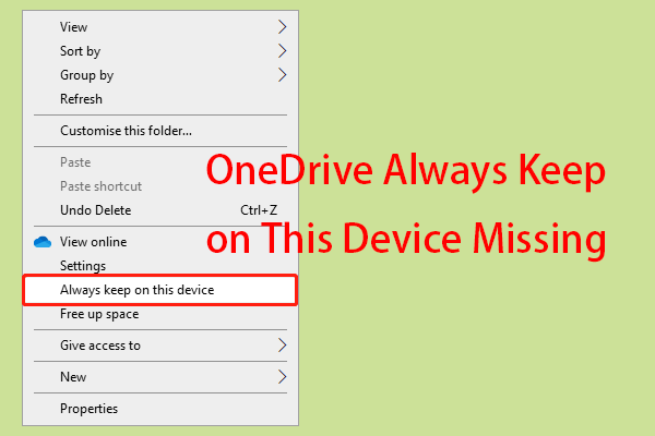 چگونه OneDrive Always Keep on This Device Missing را رفع کنیم؟ [3 Ways]