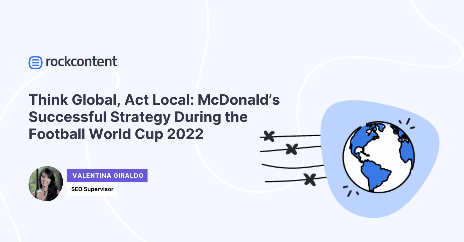 استراتژی موفقیت آمیز مک دونالد در جام جهانی فوتبال 2022
