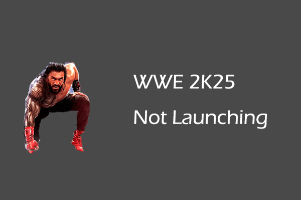 WWE 2K25 را در هنگام راه اندازی راه اندازی/خراب کردن را برطرف کنید/بارگیری نکنید