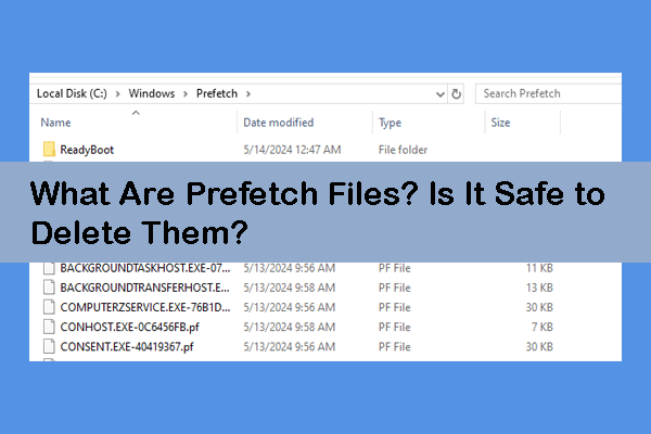 پرونده های prefetch در ویندوز چیست؟ آیا حذف آنها بی خطر است؟