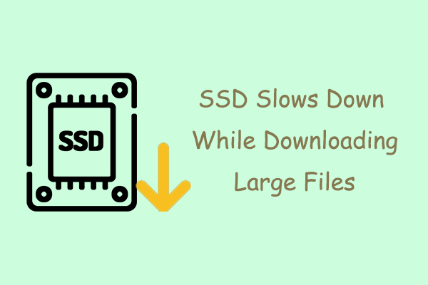 راه حل های کلیدی - SSD هنگام بارگیری پرونده های بزرگ کند می شود